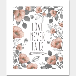 Love Never Fails - Bible Verse Posters and Art